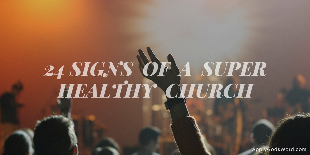 signs of a healthy church