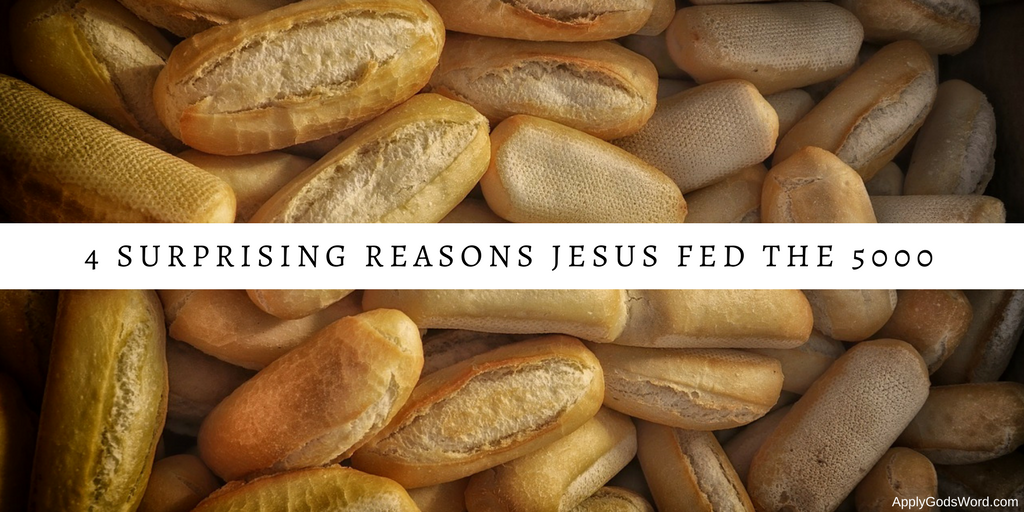 Why Jesus fed the 5000