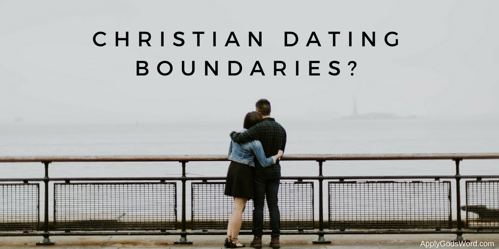 Christian dating boundaries list