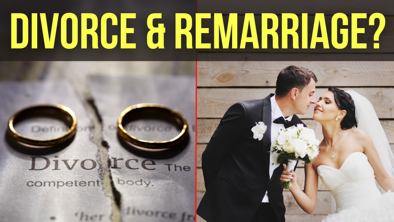 What Does The Bible Say About Divorce And Remarriage
