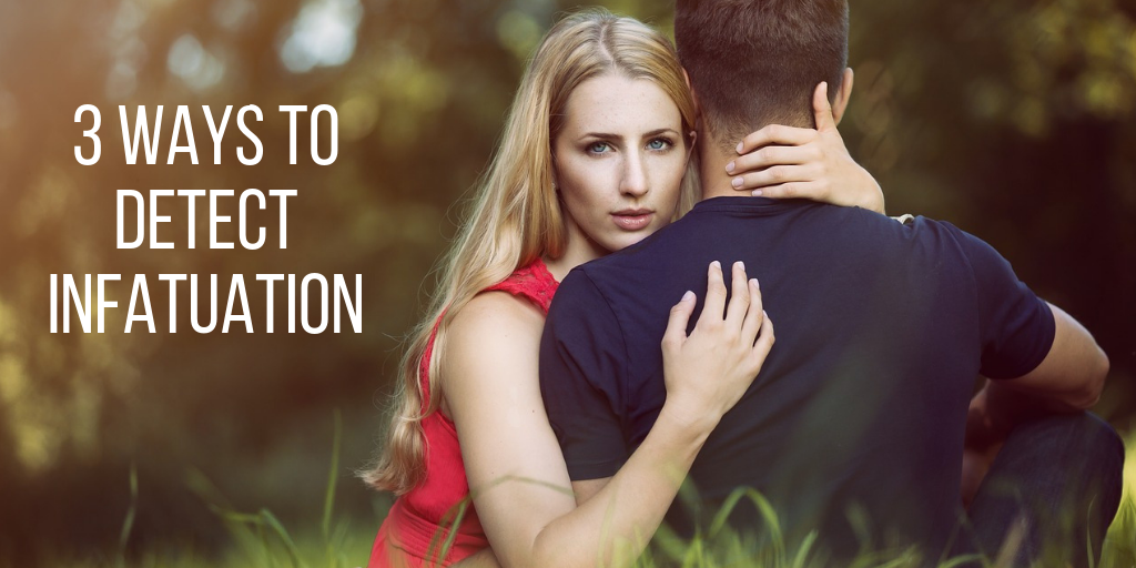 christian infatuation vs love lust