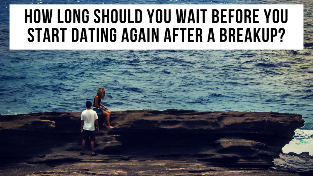 How Long Should You Wait Before Dating Again After a Breakup ...