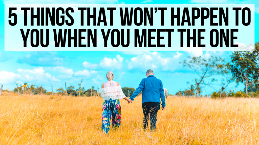5 Things God Will NOT Do in Your Life When You Meet The One | AGW ...