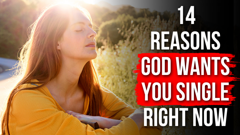 14 Reasons God Wants You Single Right Now Agw Ministries